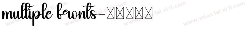 multiple fronts字体转换